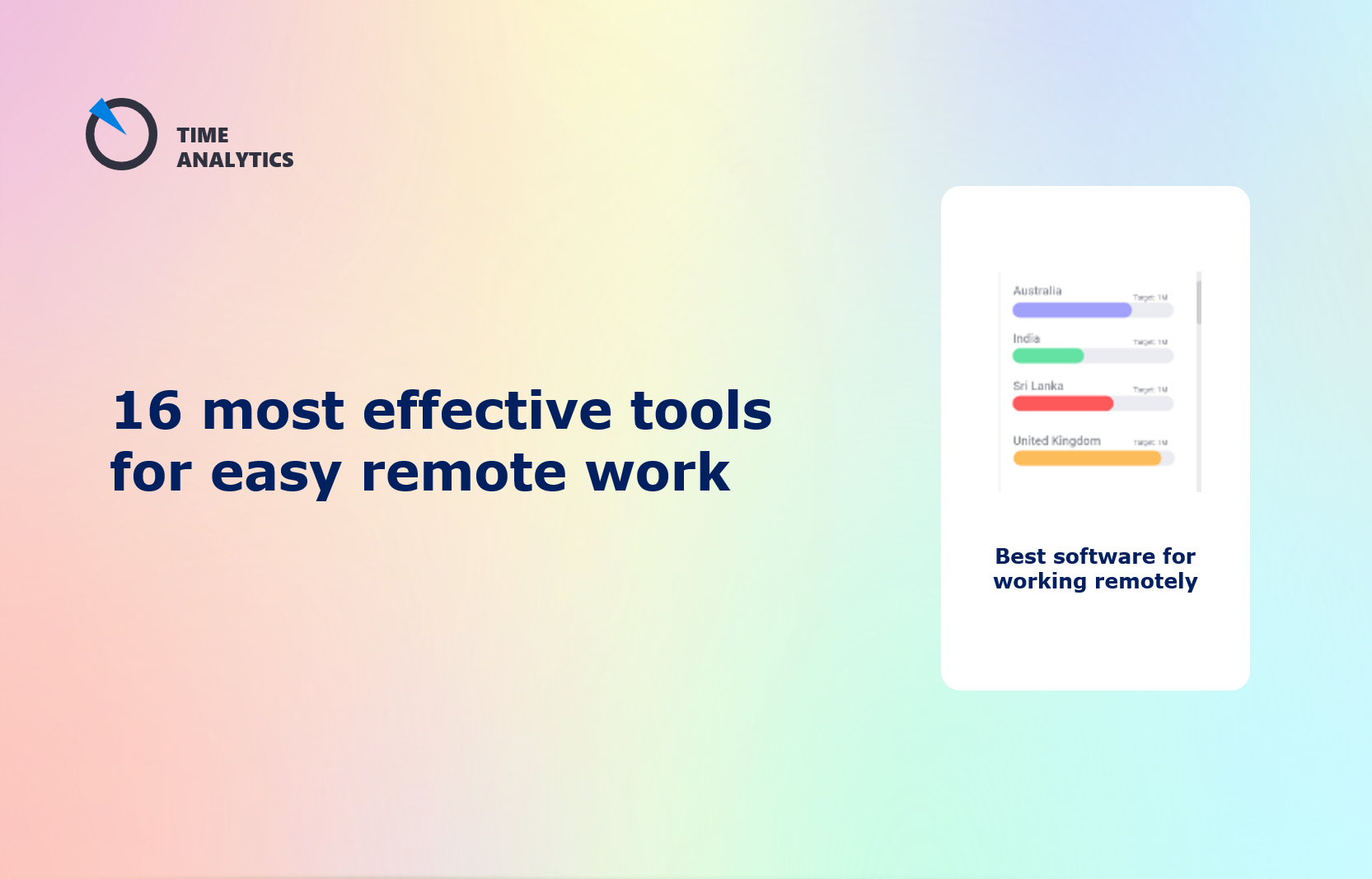 16 most effective tools for easy remote work in 2022