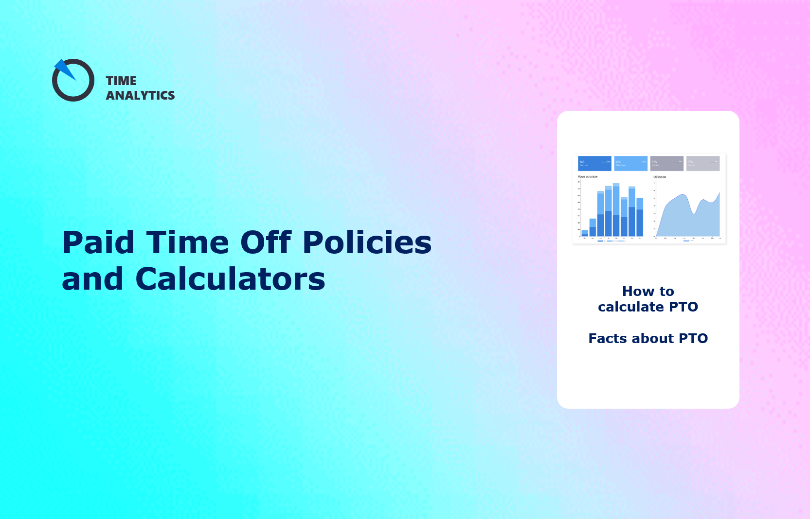 Paid Time Off Policy and Guides